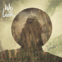 We The Lion – Violet